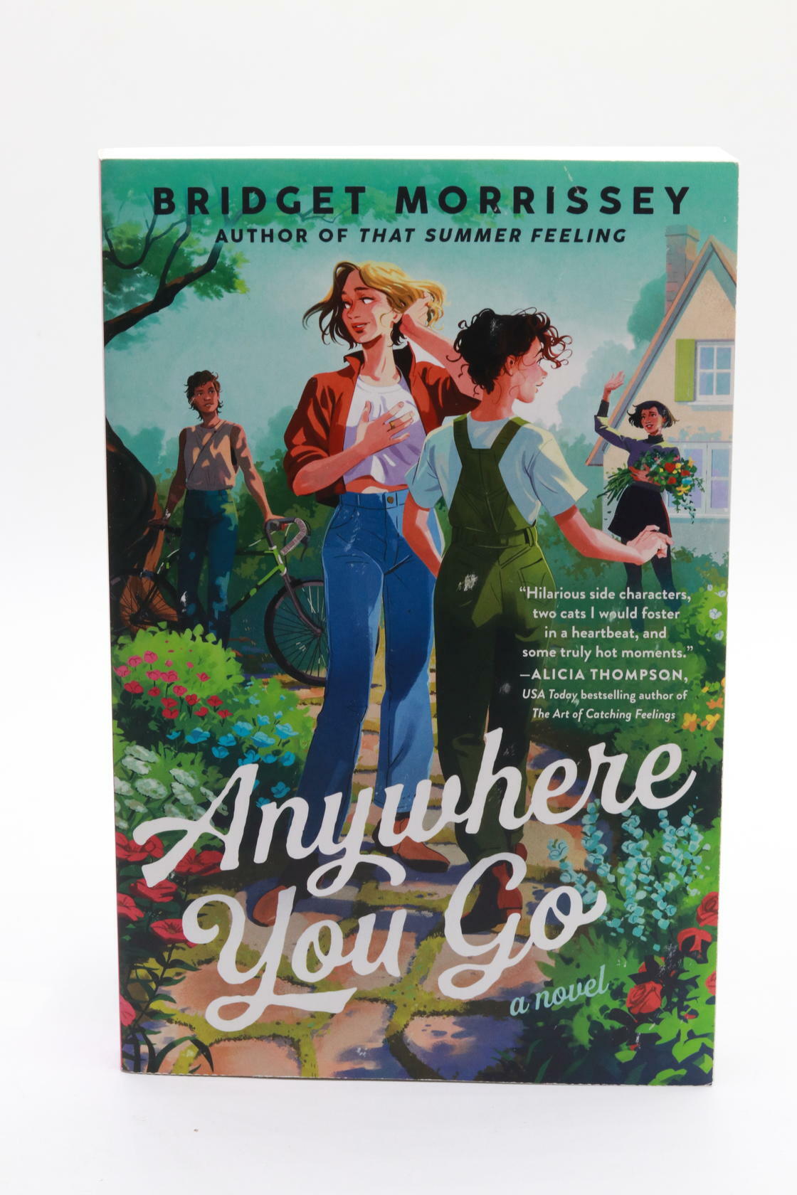 Anywhere You Go New and Paperback